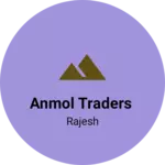 Business logo of Anmol traders based out of Ludhiana