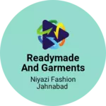 Business logo of Readymade and garments