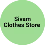 Business logo of Sivam clothes store