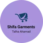 Business logo of Shifa garments