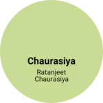 Business logo of Chaurasiya