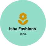 Business logo of Isha fashions