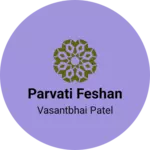 Business logo of Parvati feshan