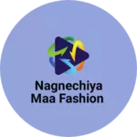 Business logo of Nagnechiya maa fashion