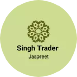 Business logo of Singh Trader based out of West Delhi