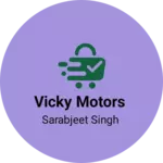 Business logo of Vicky motors