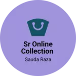 Business logo of Sr online collection