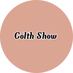 Business logo of Colth show