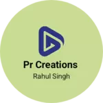 Business logo of PR CREATIONS