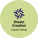 Business logo of Dream creation