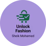 Business logo of Unlock fashion