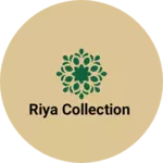 Business logo of Riya collection