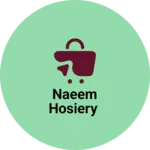 Business logo of Naeem Hosiery
