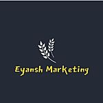 Business logo of Eyansh Marketing