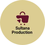 Business logo of Sultana Production