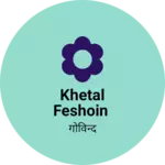 Business logo of khetal feshoin