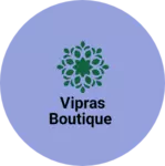 Business logo of Vipras boutique