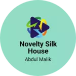 Business logo of Novelty silk house