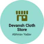 Business logo of Devansh cloth store