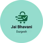 Business logo of Jai bhavani