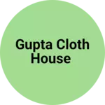 Business logo of Gupta cloth house