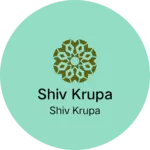 Business logo of Shiv krupa