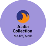 Business logo of A.afia collection