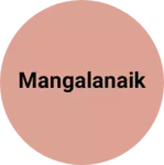 Business logo of Mangalanaik