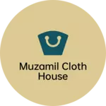 Business logo of Muzamil cloth house