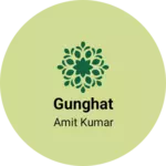 Business logo of Gunghat