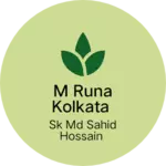 Business logo of M Runa Kolkata