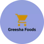 Business logo of Greesha foods