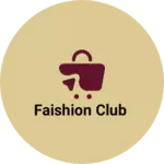 Business logo of Faishion club