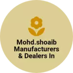Business logo of Mohd.shoaib manufacturers & dealers in