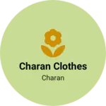 Business logo of Charan clothes