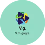 Business logo of V.g.