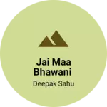 Business logo of Jai maa bhawani