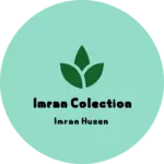 Business logo of Imran colection