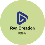Business logo of RVN CREATION