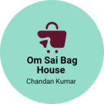 Business logo of Om sai bag house