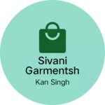 Business logo of Sivani garmentsh