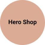 Business logo of Hero shop
