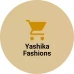 Business logo of Yashika fashions