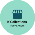 Business logo of If collections