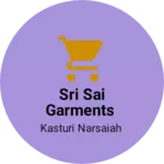 Business logo of Sri sai garments