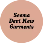 Business logo of Seema devi new garments