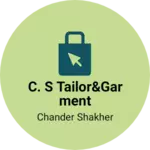 Business logo of C. S Tailor&Garment