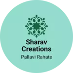 Business logo of Sharav Creations