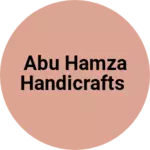 Business logo of Abu Hamza Handicrafts