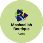Business logo of Mashaallah boutique